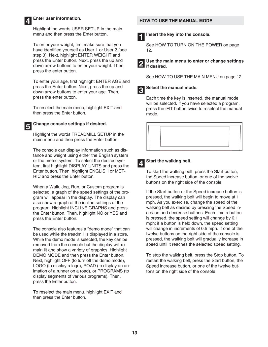 NordicTrack NTL12905.2 manual HOW to USE the Manual Mode 