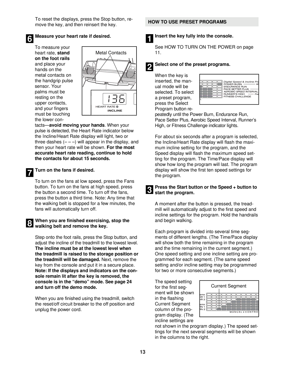 NordicTrack NTL12940 Stand, 7Turn on the fans if desired, HOW to USE Preset Programs, Select one of the preset programs 