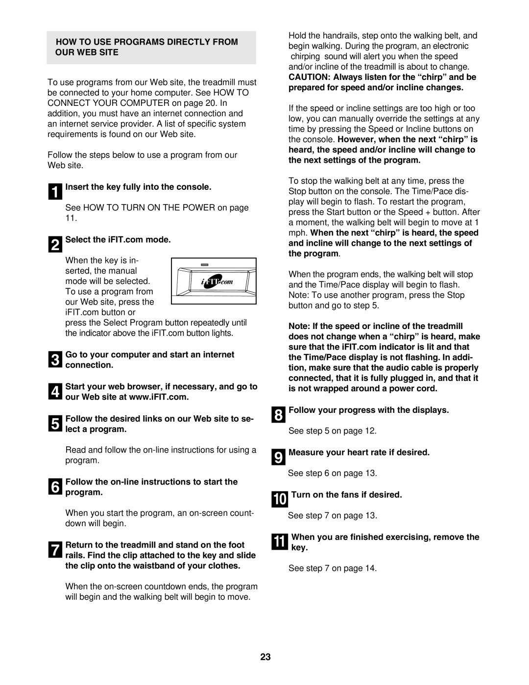 NordicTrack NTL12941 HOW to USE Programs Directly from OUR WEB Site, Follow the on-line instructions to start Program 