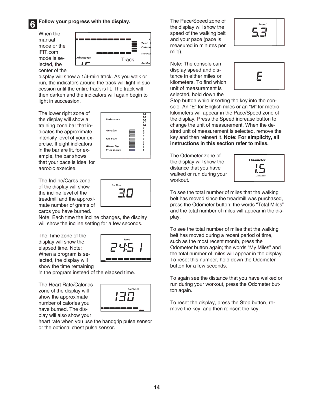 NordicTrack NTL12950 user manual Follow your progress with the display 