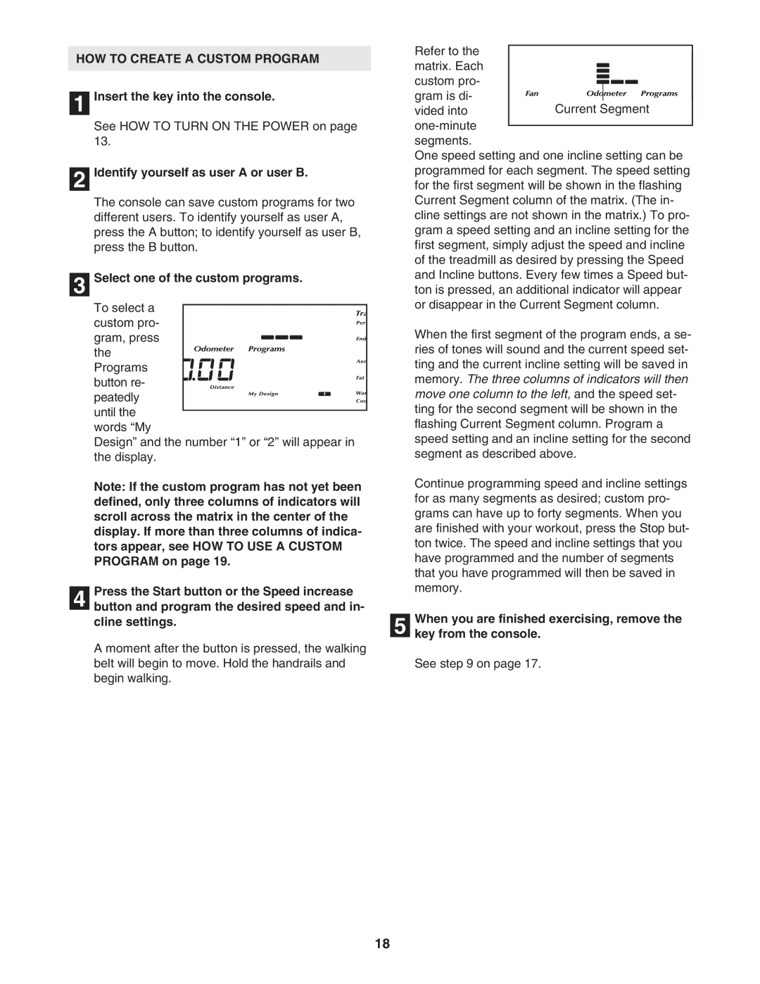 NordicTrack NTL12950 user manual HOW to Create a Custom Program, Select one of the custom programs 