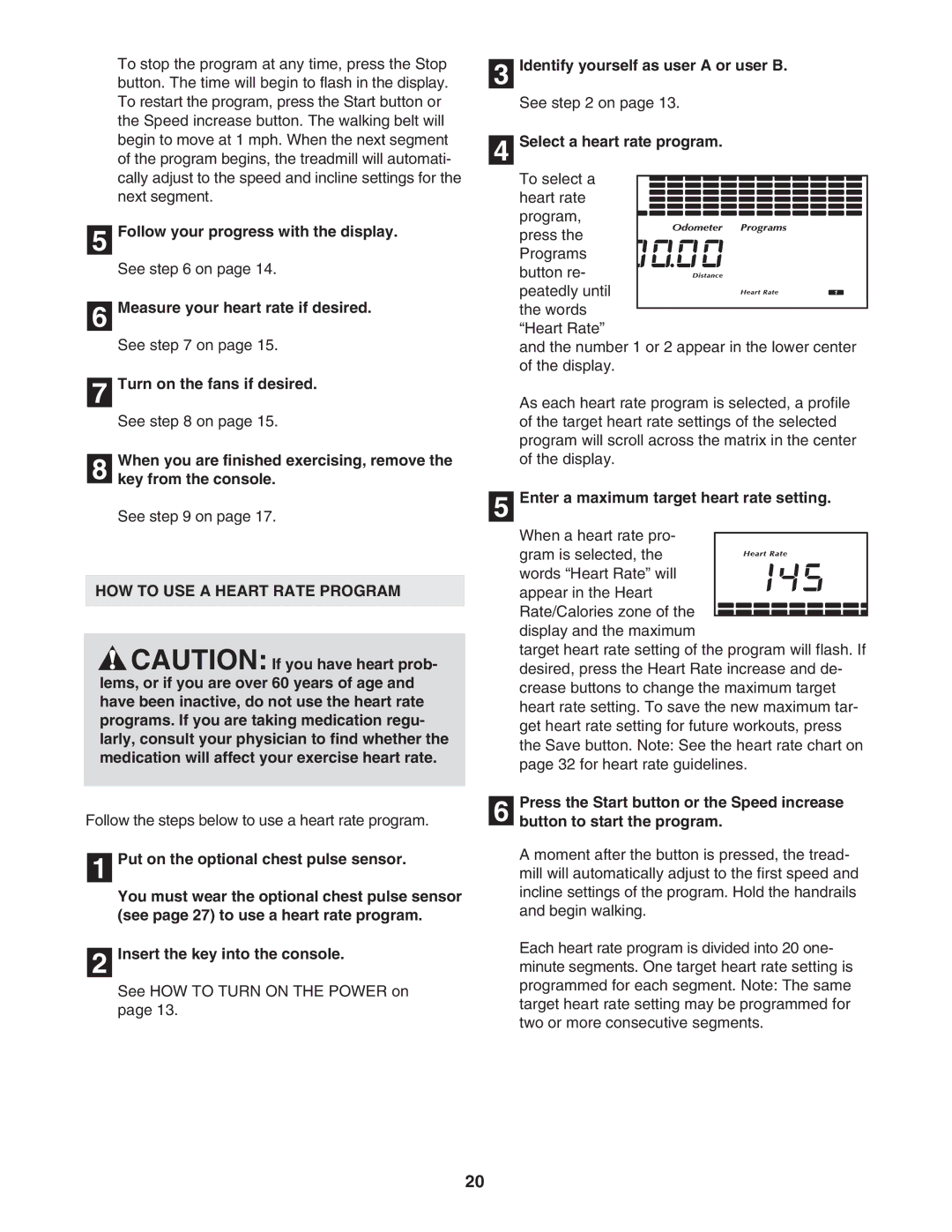 NordicTrack NTL12950 user manual HOW to USE a Heart Rate Program, Select a heart rate program 