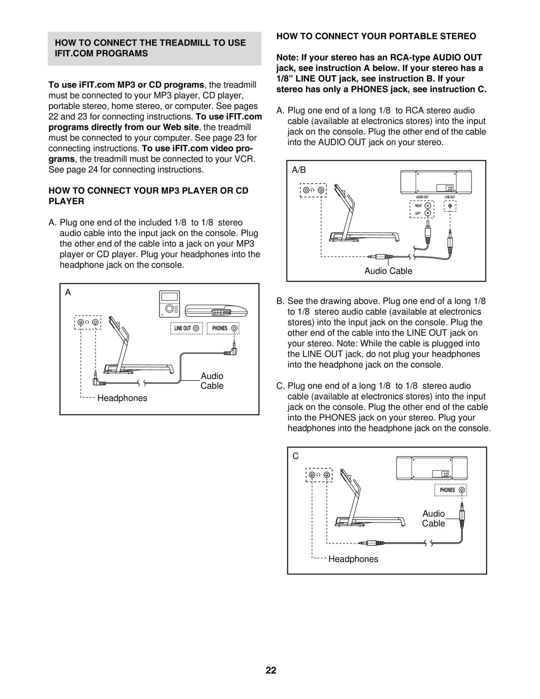 NordicTrack NTL12950 HOW to Connect Your MP3 Player or CD Player, HOW to Connect Your Portable Stereo, Audio Cable 