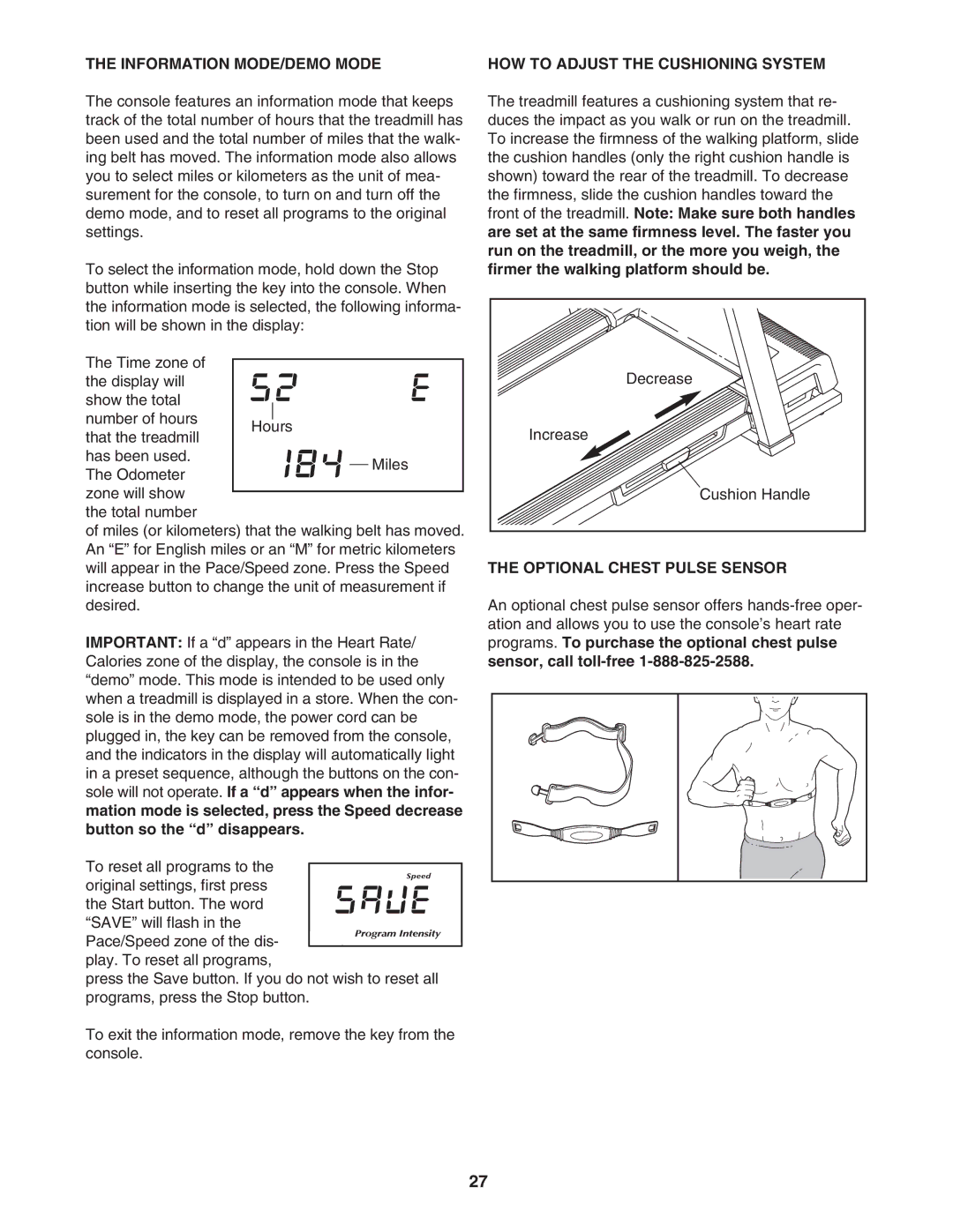 NordicTrack NTL12950 Information MODE/DEMO Mode, HOW to Adjust the Cushioning System, Optional Chest Pulse Sensor 