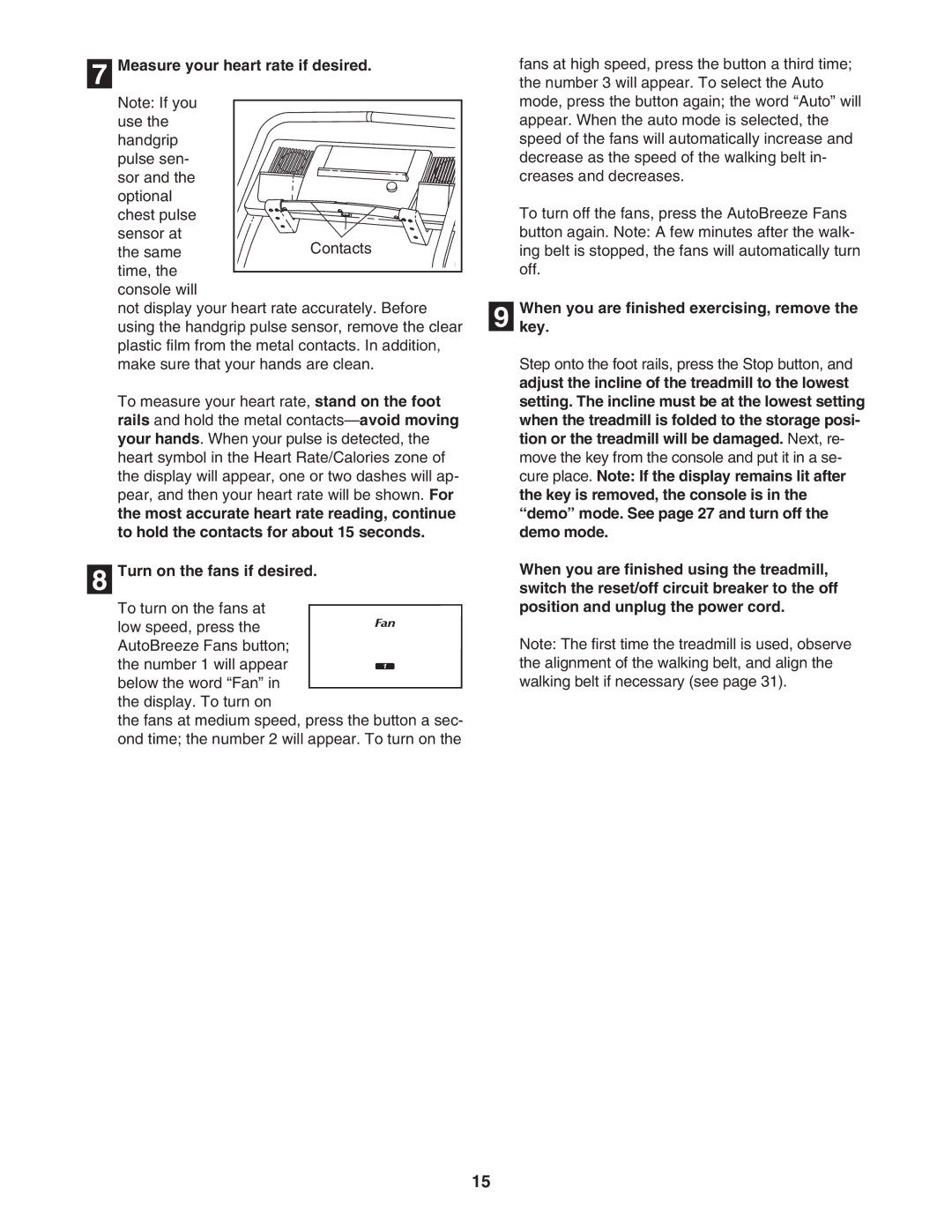 NordicTrack NTL12951 user manual Measure your heart rate if desired, Turn on the fans if desired 