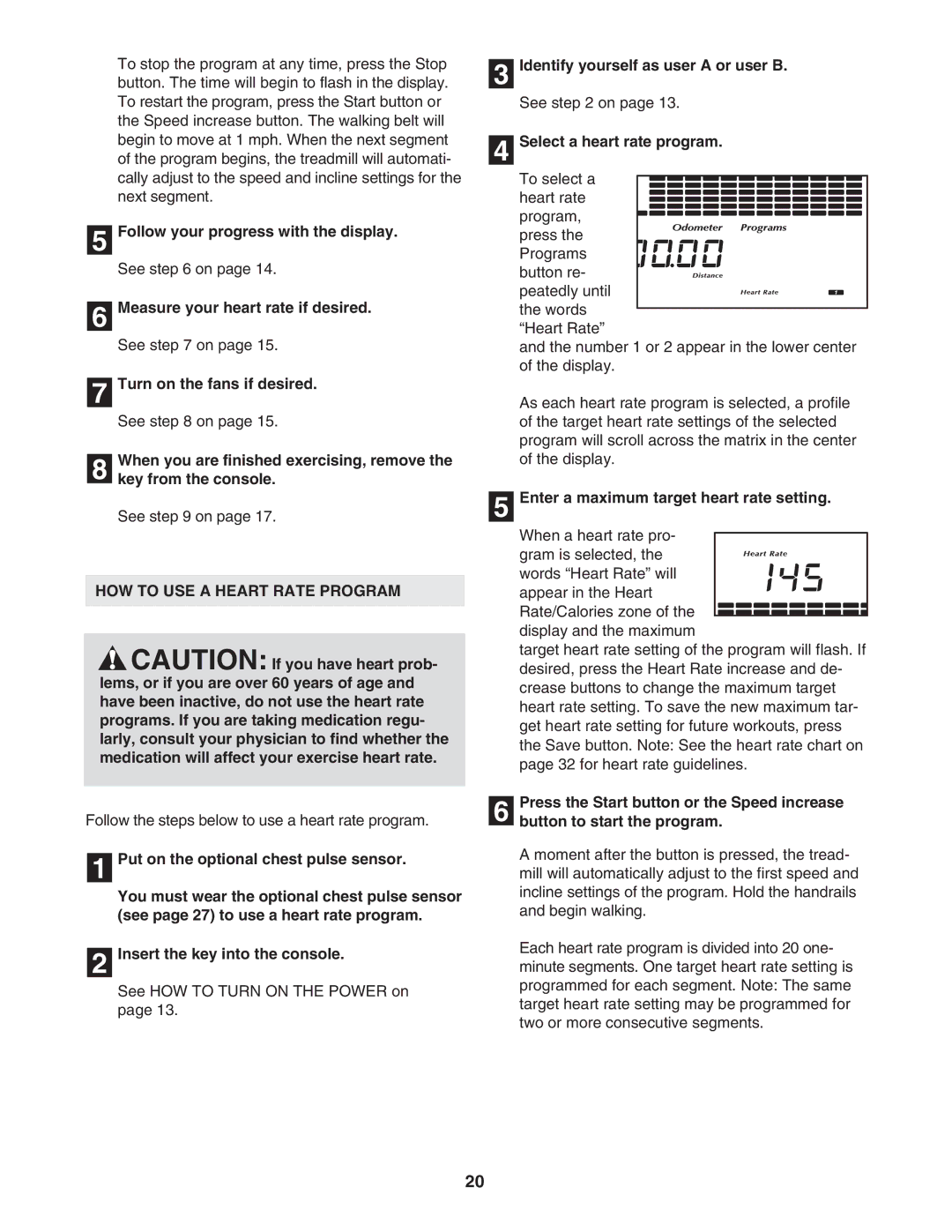 NordicTrack NTL1295.2 manual HOW to USE a Heart Rate Program, Select a heart rate program 