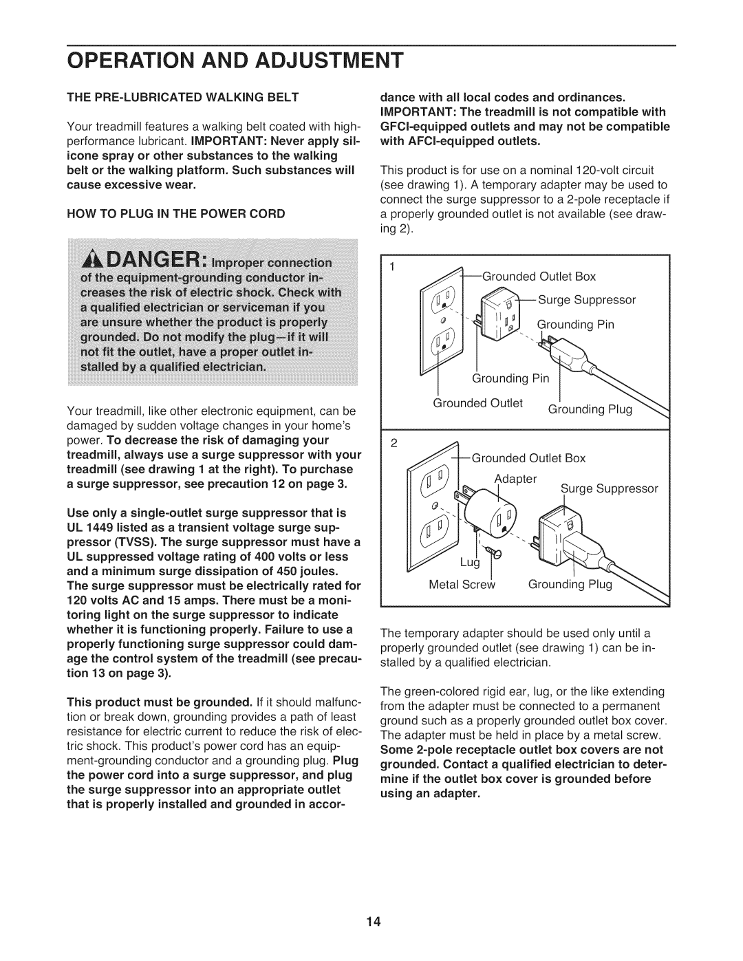 NordicTrack NTL14010.0 warranty Operation and Adjustment, HOW to Plug in the Power Cord 