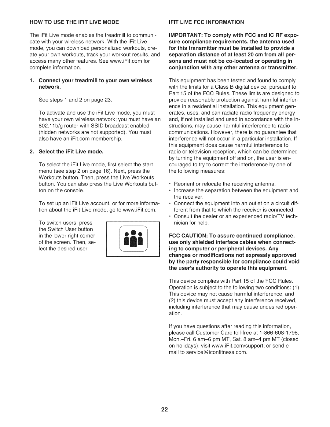 NordicTrack NTL14010.0 warranty HOW to USE the Ifit Live Mode Ifit Live FCC Information, Select the iFit Live mode 