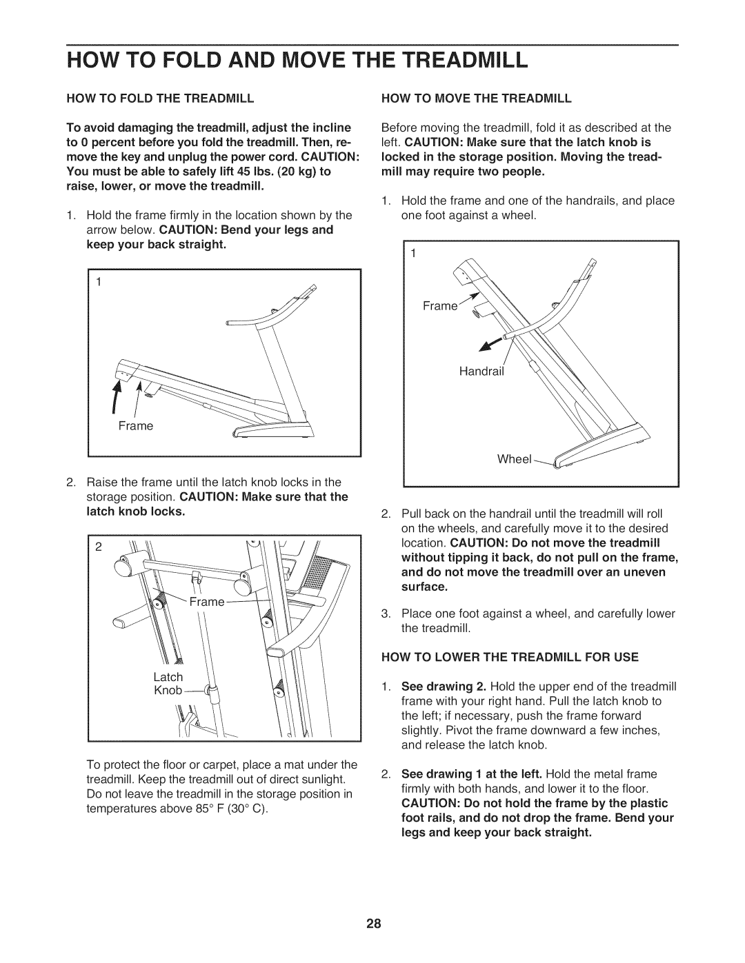 NordicTrack NTL14010.0 warranty HOW to Fold and Move the Treadmill, HOW to Fold the Treadmill, HOW to Move the Treadmill 