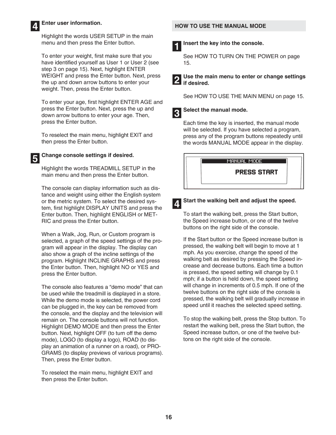 NordicTrack NTL14905.0 user manual HOW to USE the Manual Mode 