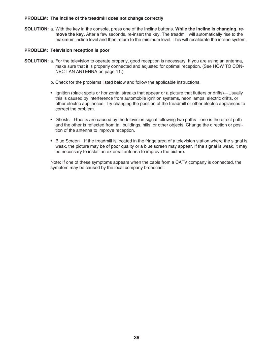 NordicTrack NTL14905.0 user manual Problem Television reception is poor 