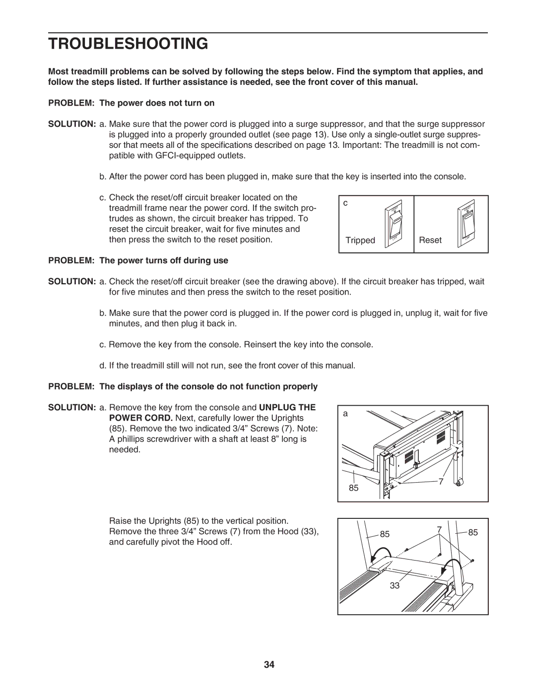 NordicTrack NTL14905.3 user manual Troubleshooting, Problem The power turns off during use 