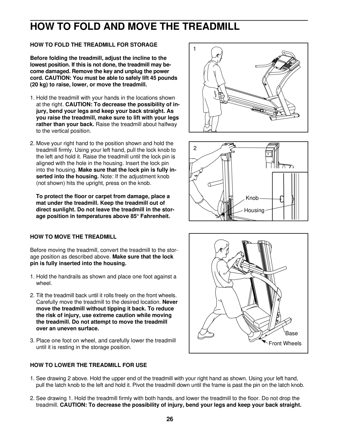 NordicTrack NTL14940 HOW to Fold and Move the Treadmill, HOW to Fold the Treadmill for Storage, HOW to Move the Treadmill 