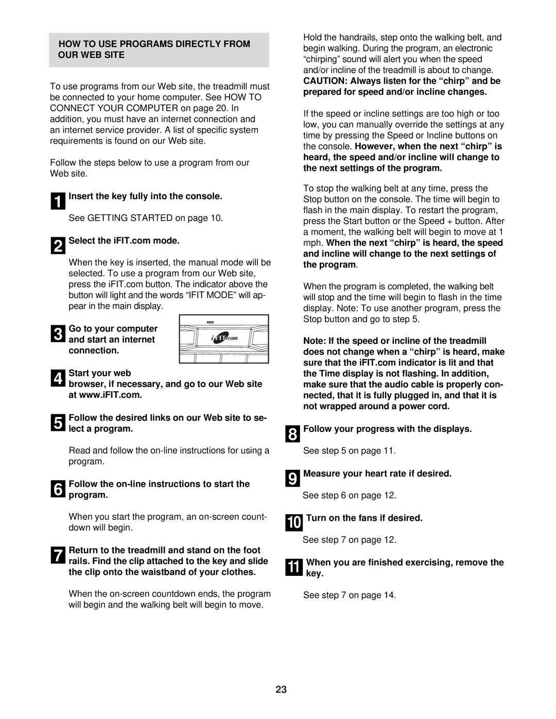 NordicTrack NTL14941 HOW to USE Programs Directly from OUR WEB Site, Follow the on-line instructions to start Program 