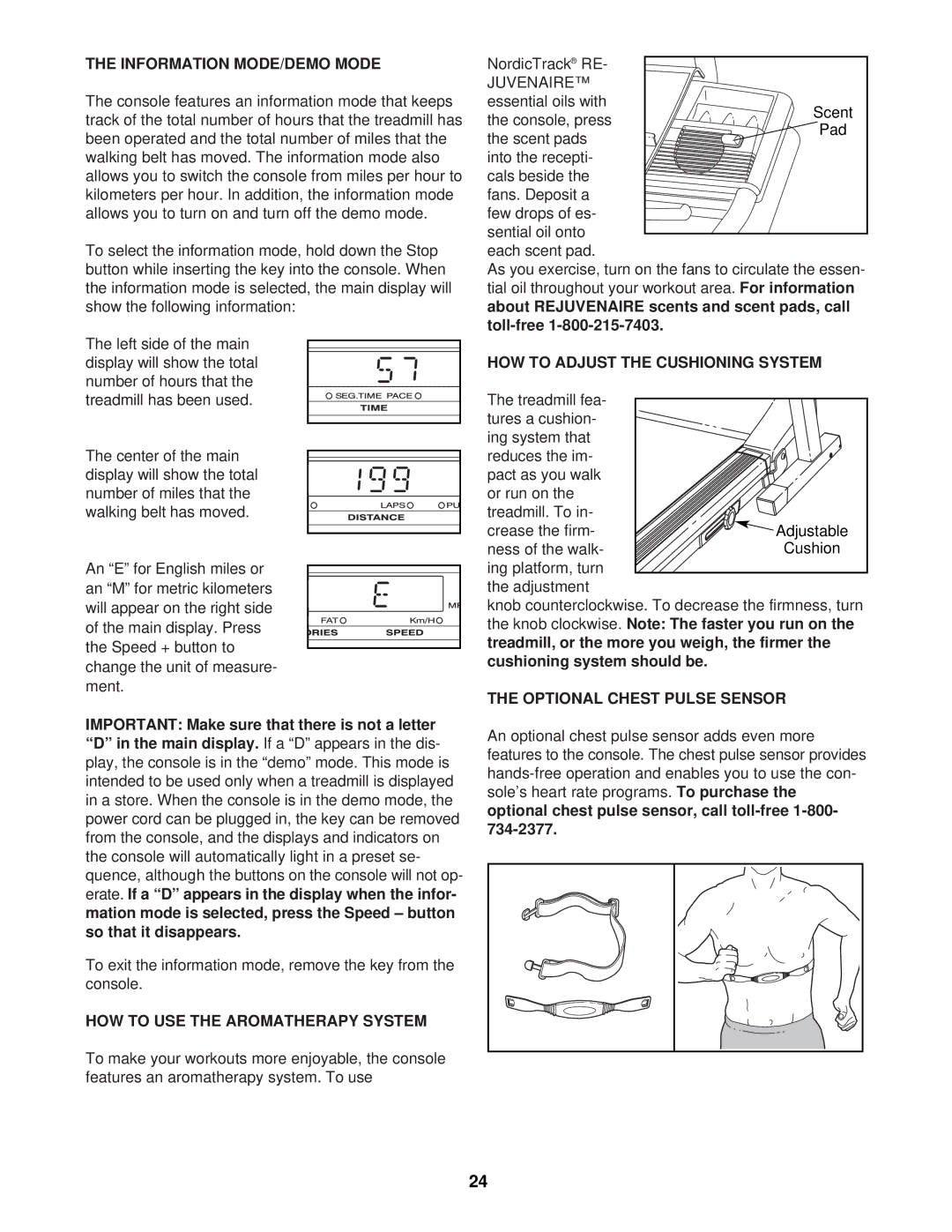 NordicTrack NTL14941 Information MODE/DEMO Mode, HOW to USE the Aromatherapy System, HOW to Adjust the Cushioning System 