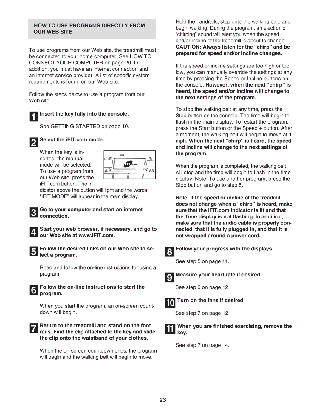 NordicTrack NTL14942 HOW to USE Programs Directly from OUR WEB Site, Follow the on-line instructions to start Program 