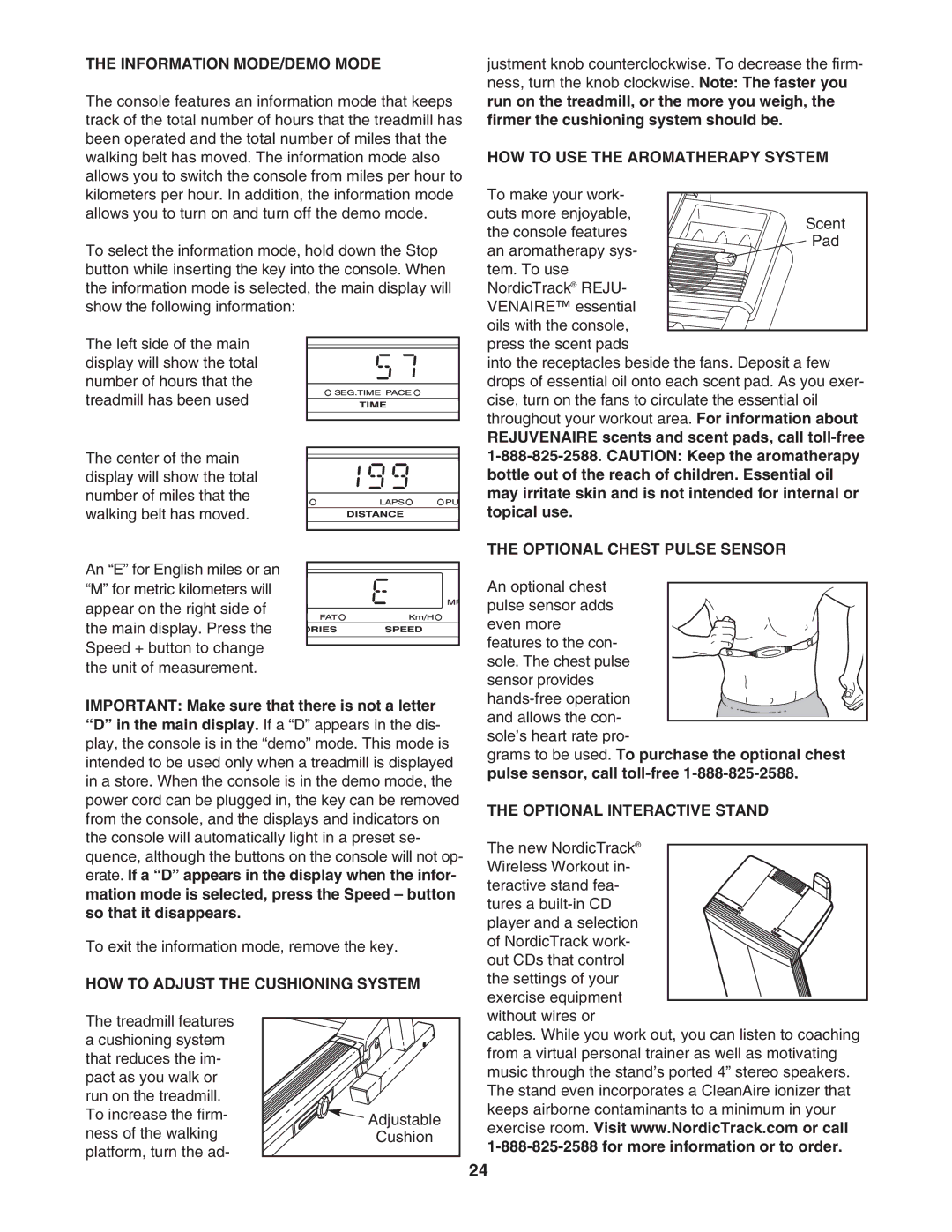 NordicTrack NTL14942 Information MODE/DEMO Mode, HOW to Adjust the Cushioning System, HOW to USE the Aromatherapy System 