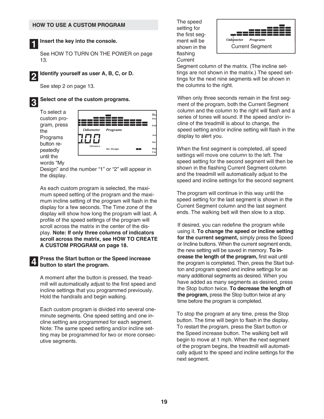 NordicTrack NTL14950 user manual HOW to USE a Custom Program 