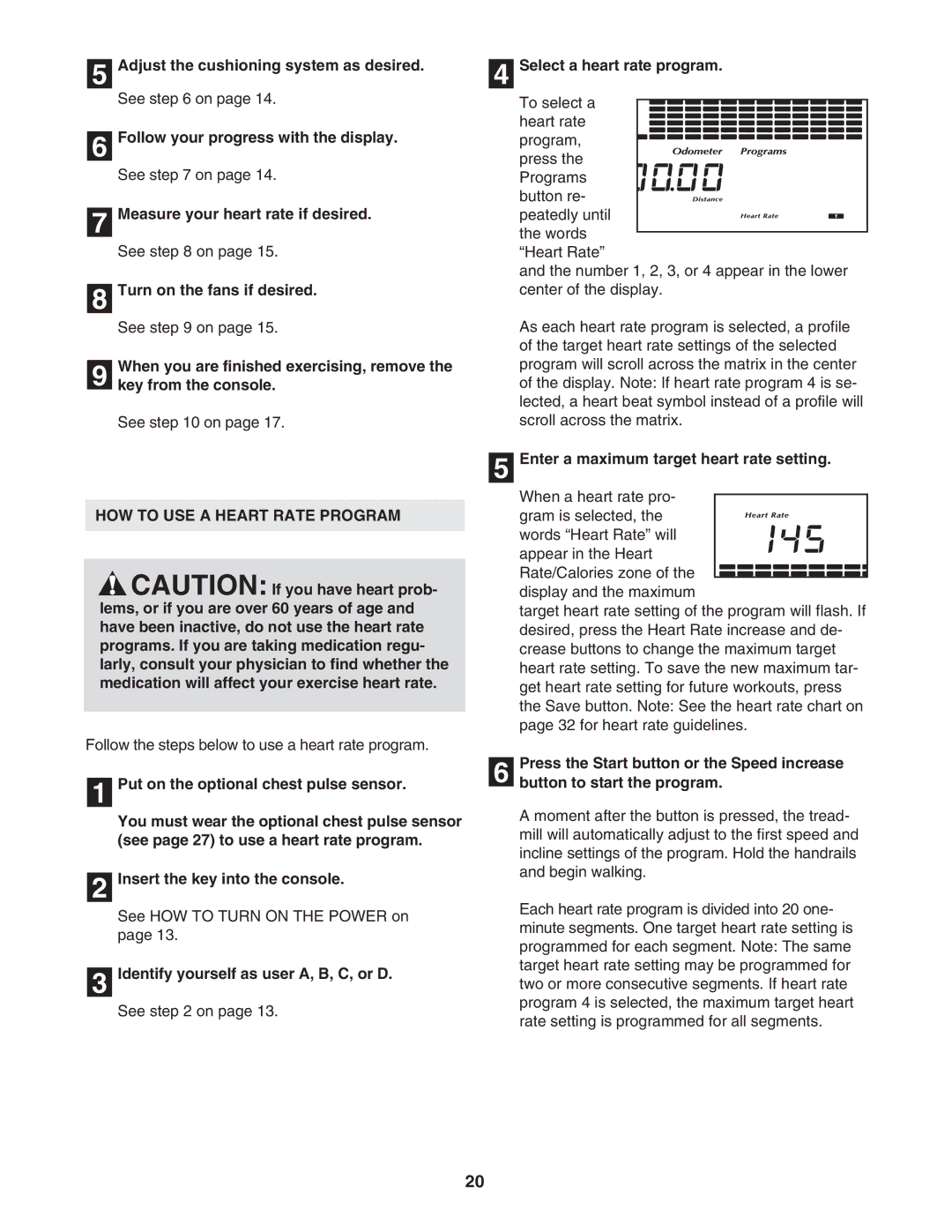 NordicTrack NTL14950 user manual HOW to USE a Heart Rate Program, Select a heart rate program 