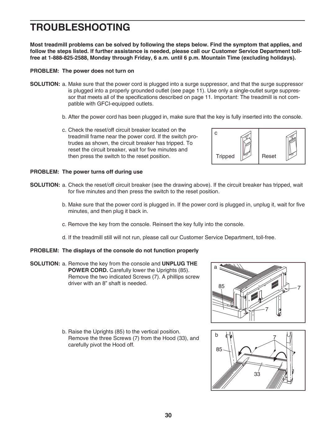 NordicTrack NTL14950 user manual Troubleshooting, Problem The power turns off during use 