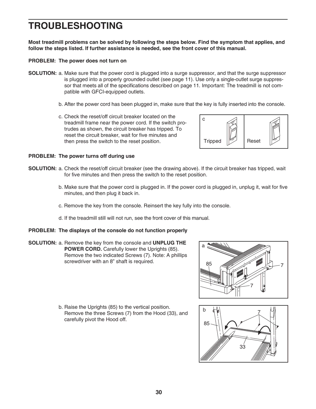 NordicTrack NTL1495.2 user manual Troubleshooting, Problem The power turns off during use 