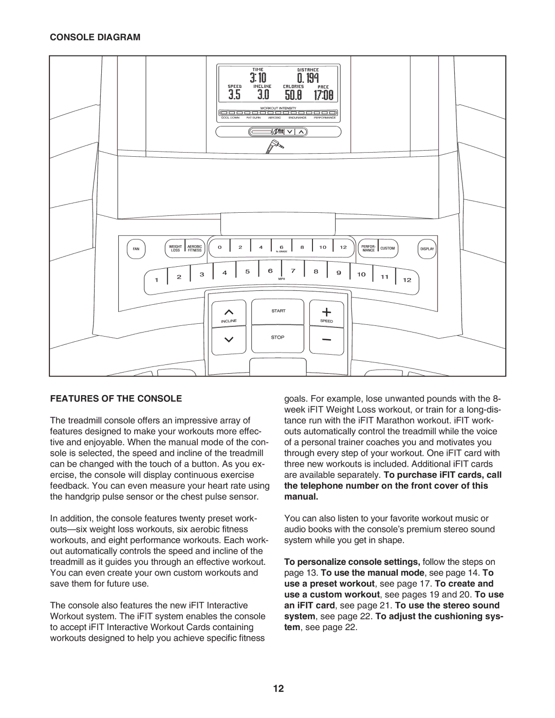 NordicTrack NTL15007.0 user manual Console Diagram Features of the Console 