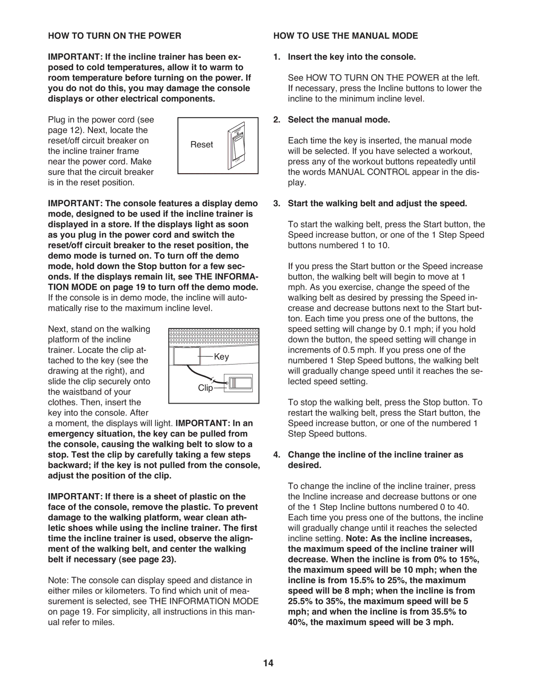 NordicTrack NTL15008.5 user manual HOW to USE the Manual Mode 