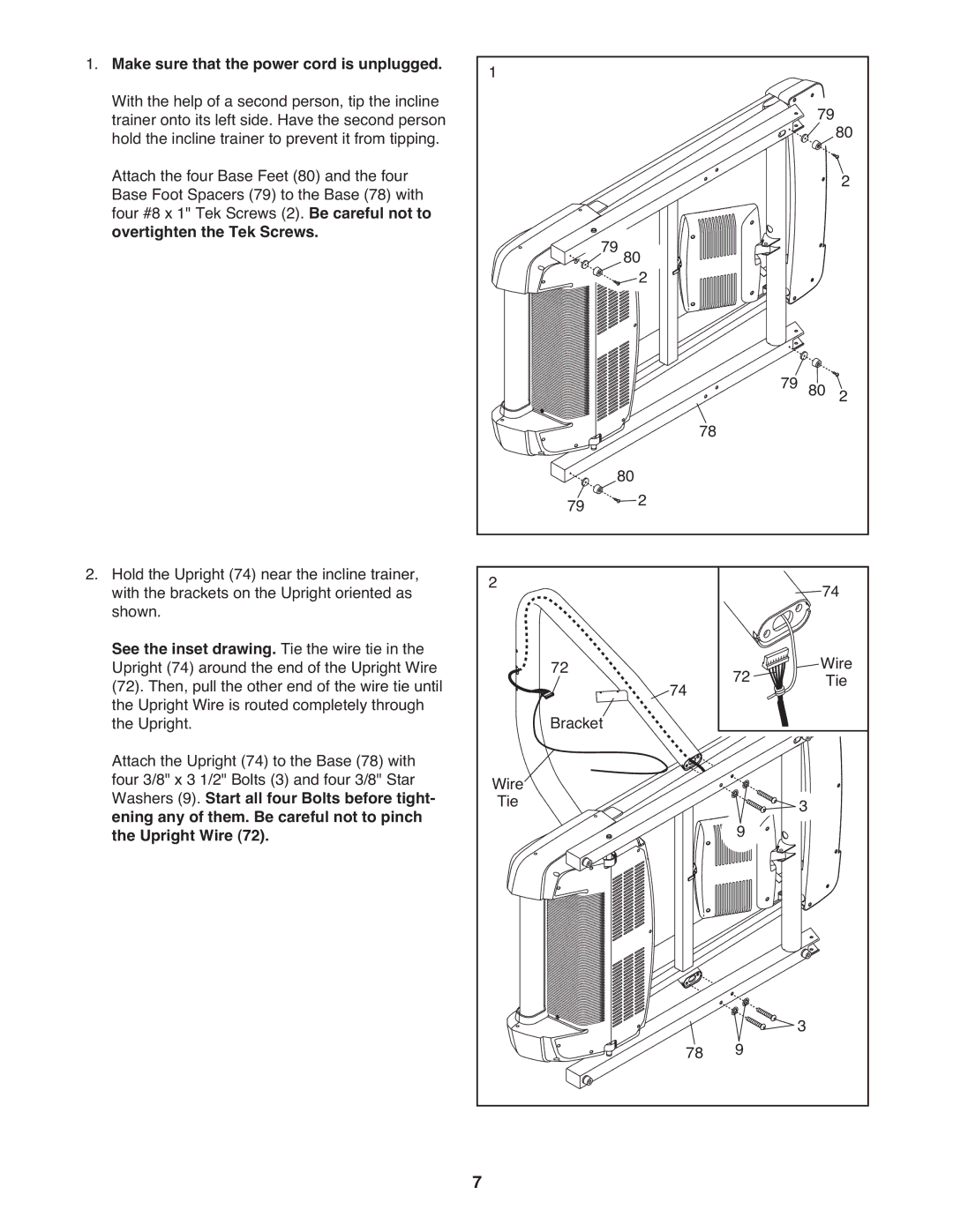 NordicTrack NTL15008.5 user manual Make sure that the power cord is unplugged, Overtighten the Tek Screws 