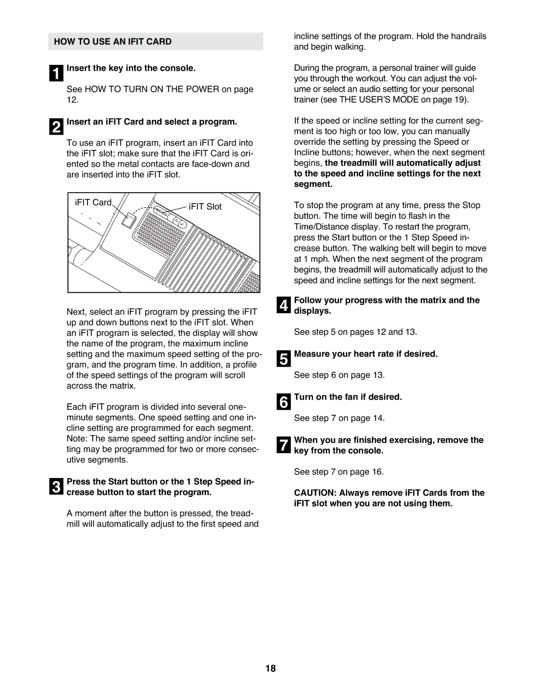 NordicTrack NTL15907.0 user manual HOW to USE AN Ifit Card, Insert an iFIT Card and select a program 