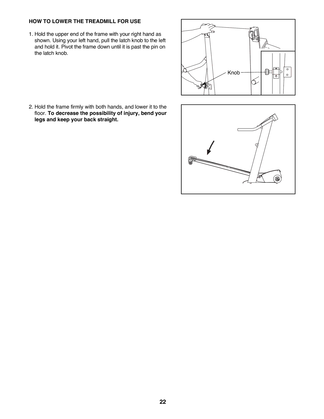 NordicTrack NTL15907.0 user manual HOW to Lower the Treadmill for USE 