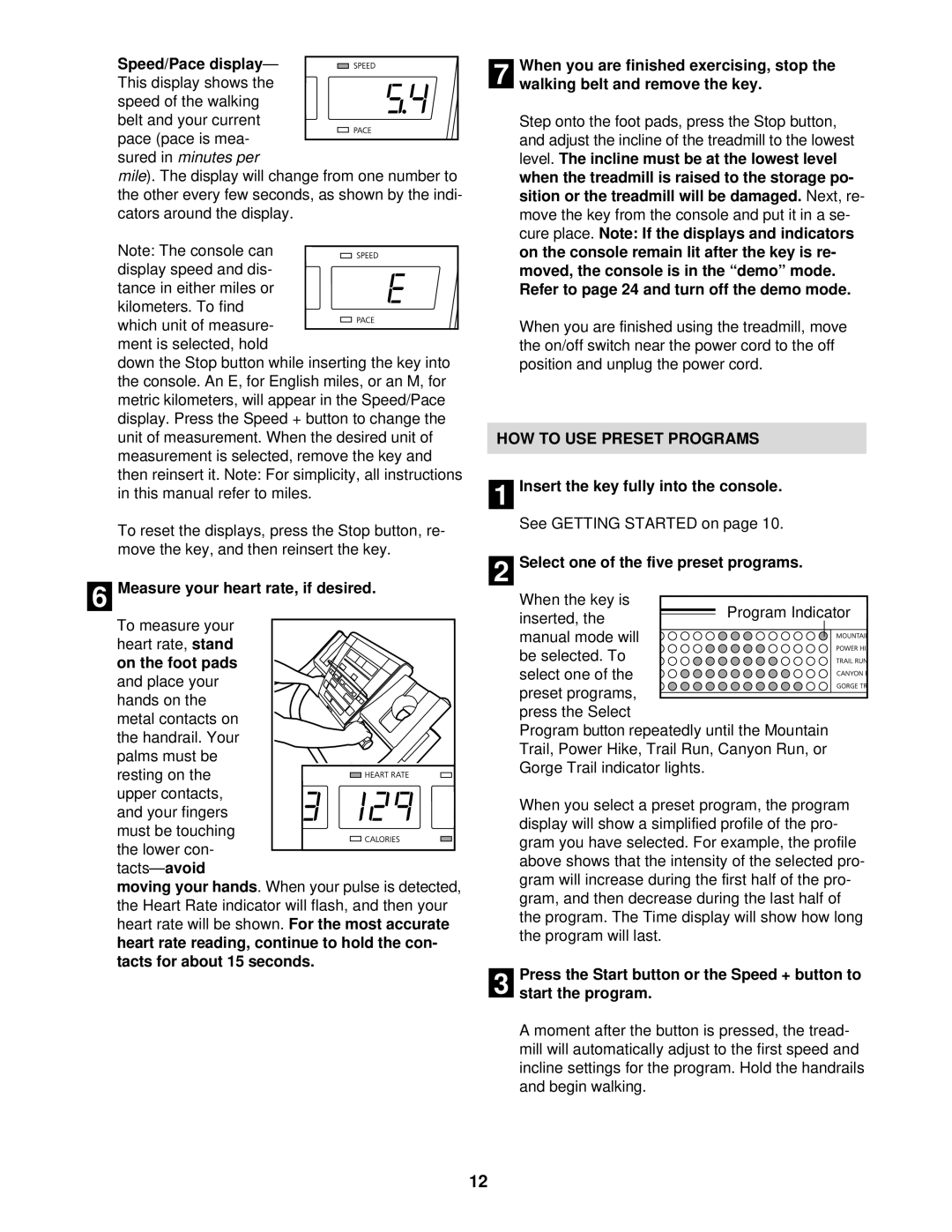 NordicTrack NTL15920 user manual Speed/Pace display, Measure your heart rate, if desired, HOW to USE Preset Programs 