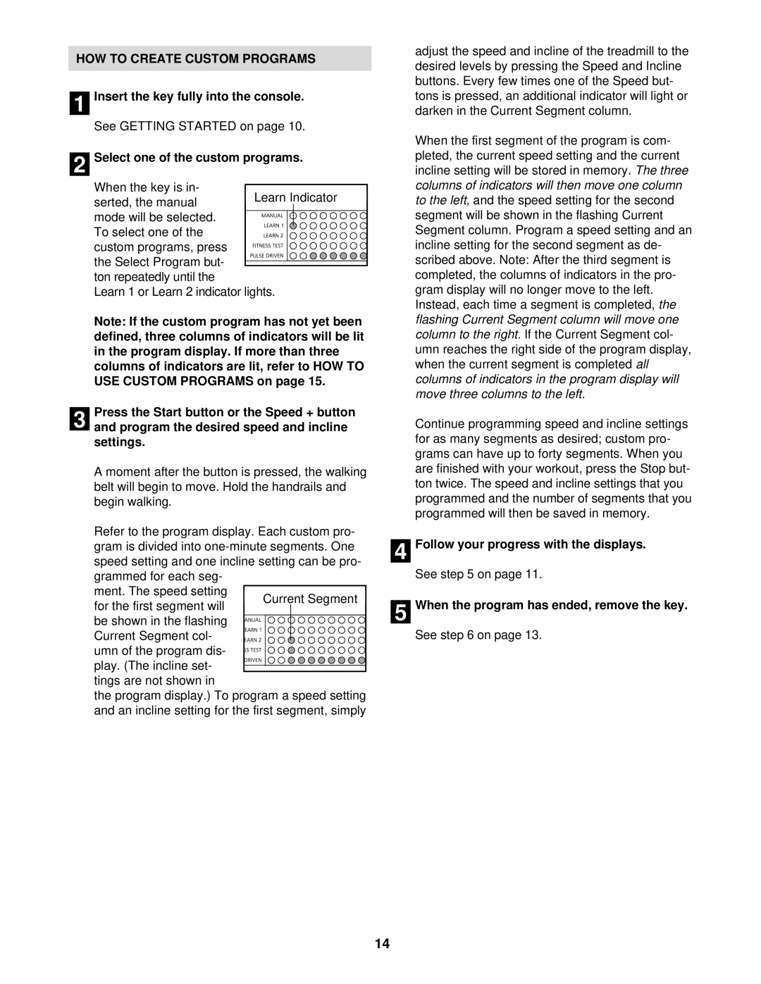 NordicTrack NTL15920 user manual HOW to Create Custom Programs 