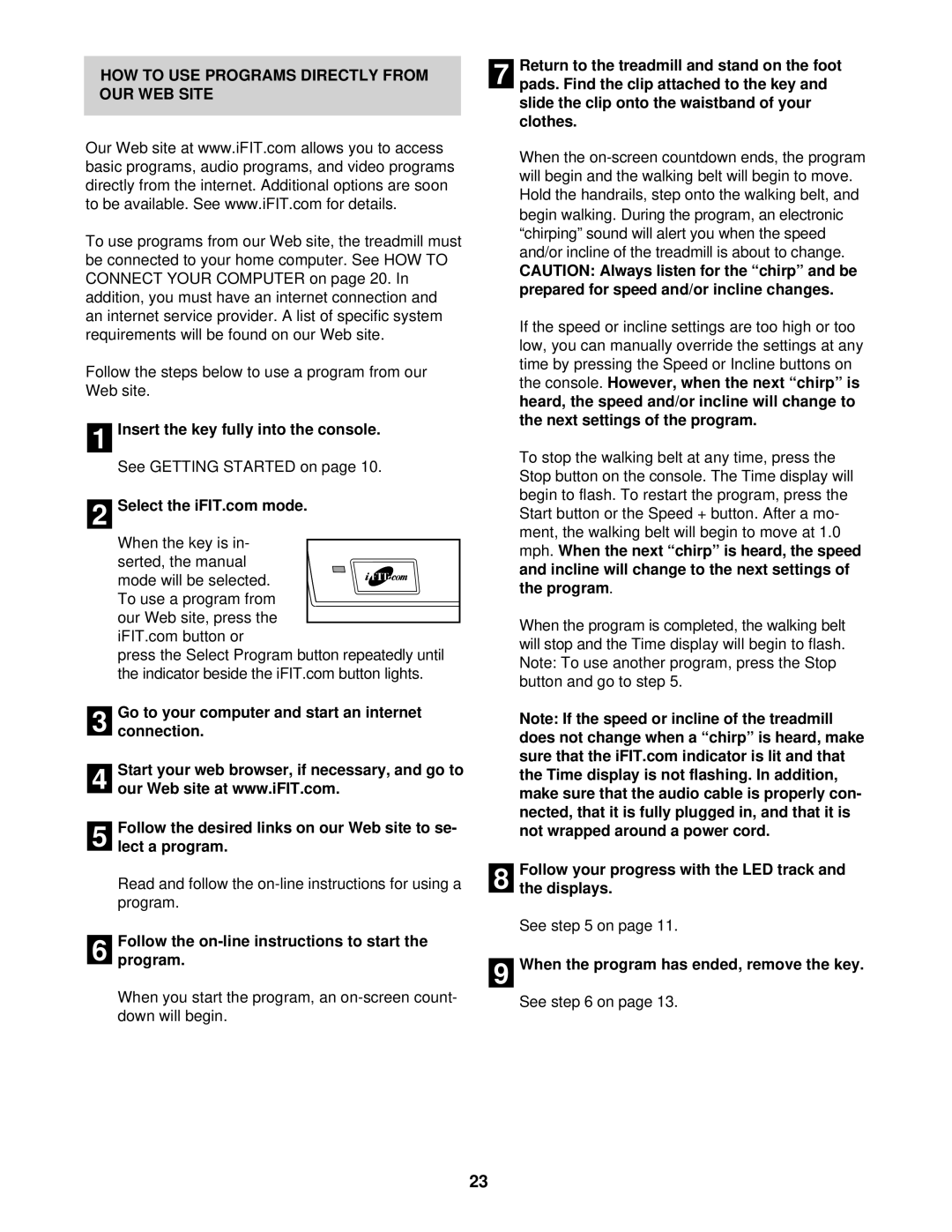 NordicTrack NTL15921 HOW to USE Programs Directly from OUR WEB Site, Follow the on-line instructions to start Program 