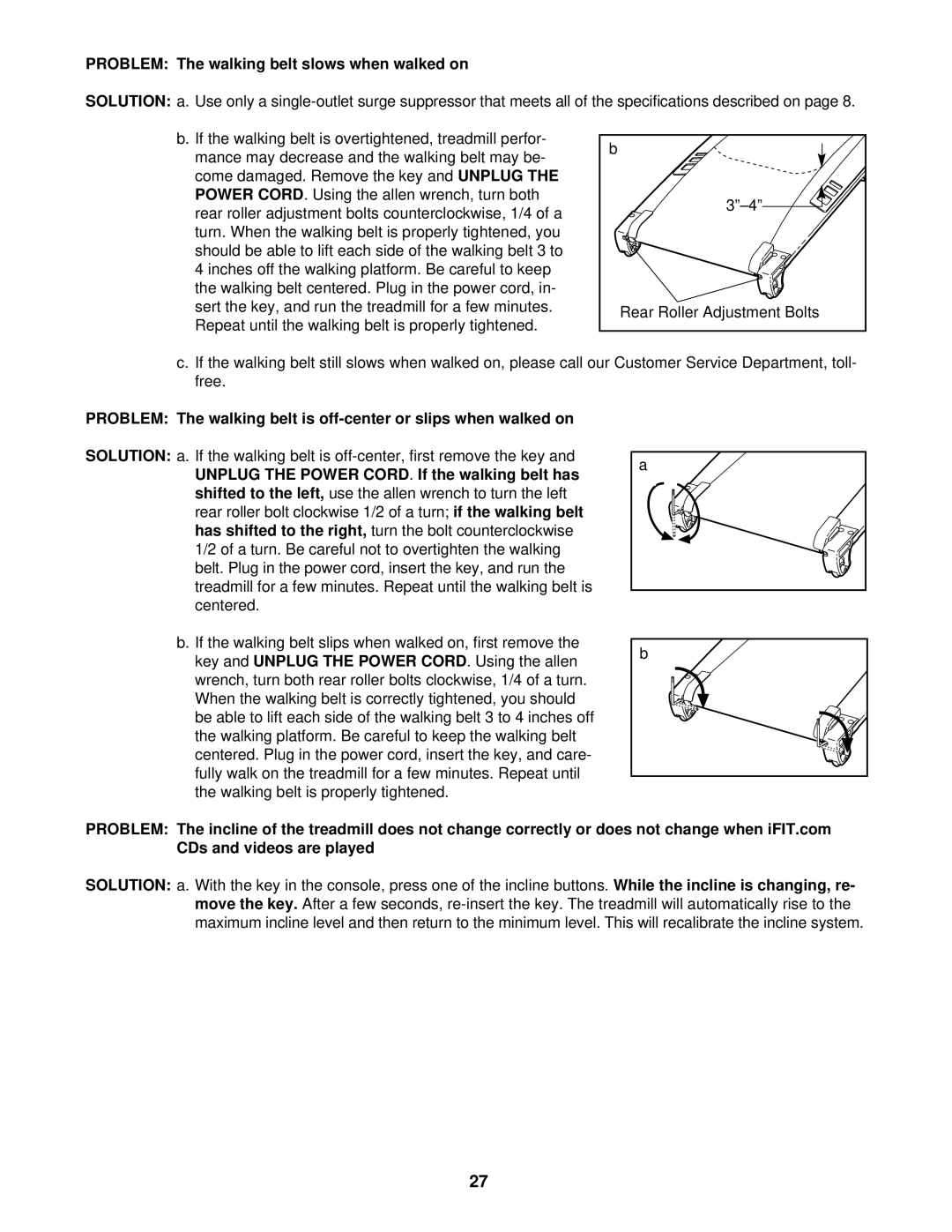 NordicTrack NTL15921 user manual Problem The walking belt slows when walked on 