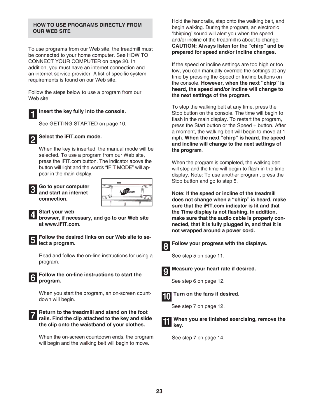 NordicTrack NTL15940 HOW to USE Programs Directly from OUR WEB Site, Follow the on-line instructions to start Program 