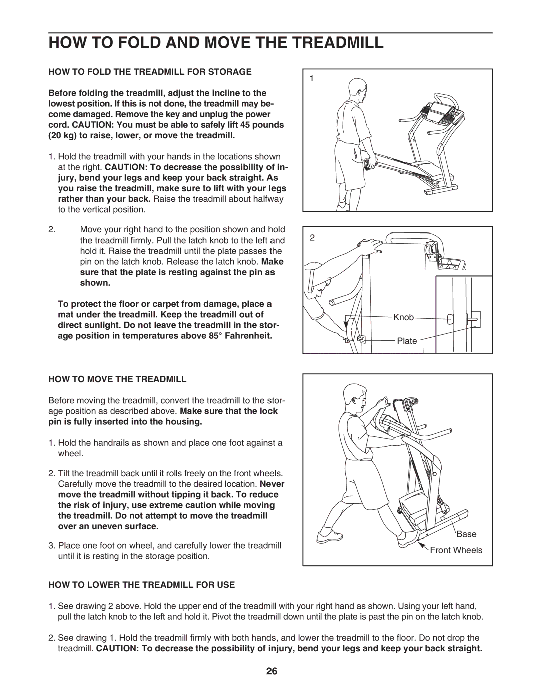 NordicTrack NTL15940 HOW to Fold and Move the Treadmill, HOW to Fold the Treadmill for Storage, HOW to Move the Treadmill 