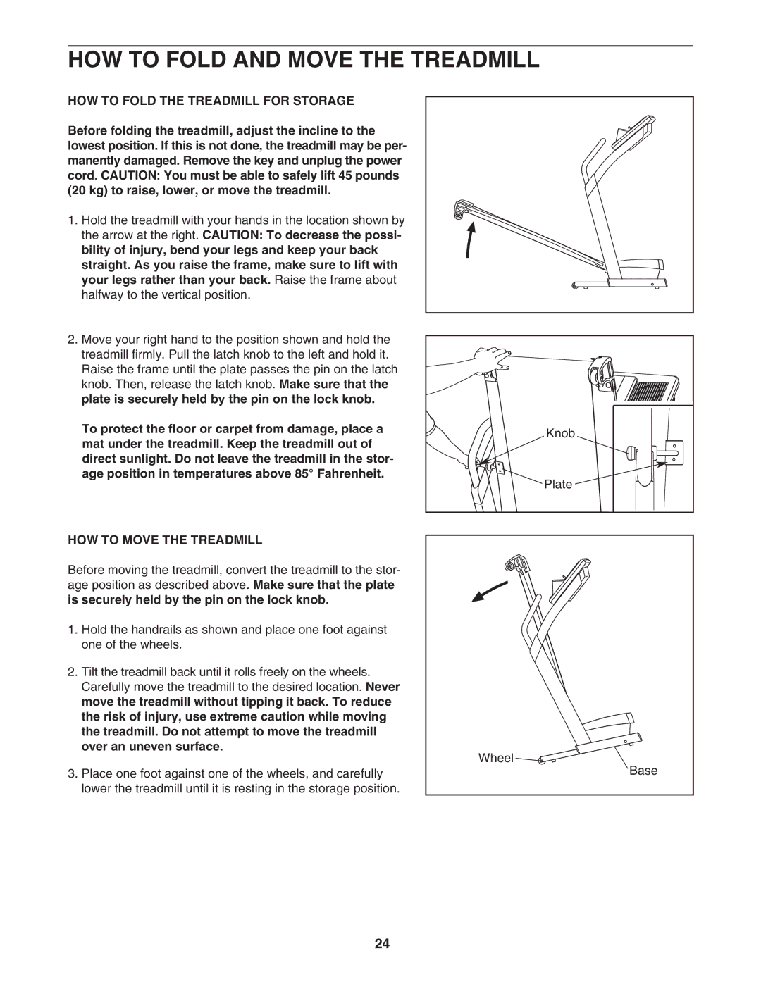 NordicTrack NTL1595.1 HOW to Fold and Move the Treadmill, HOW to Fold the Treadmill for Storage, HOW to Move the Treadmill 