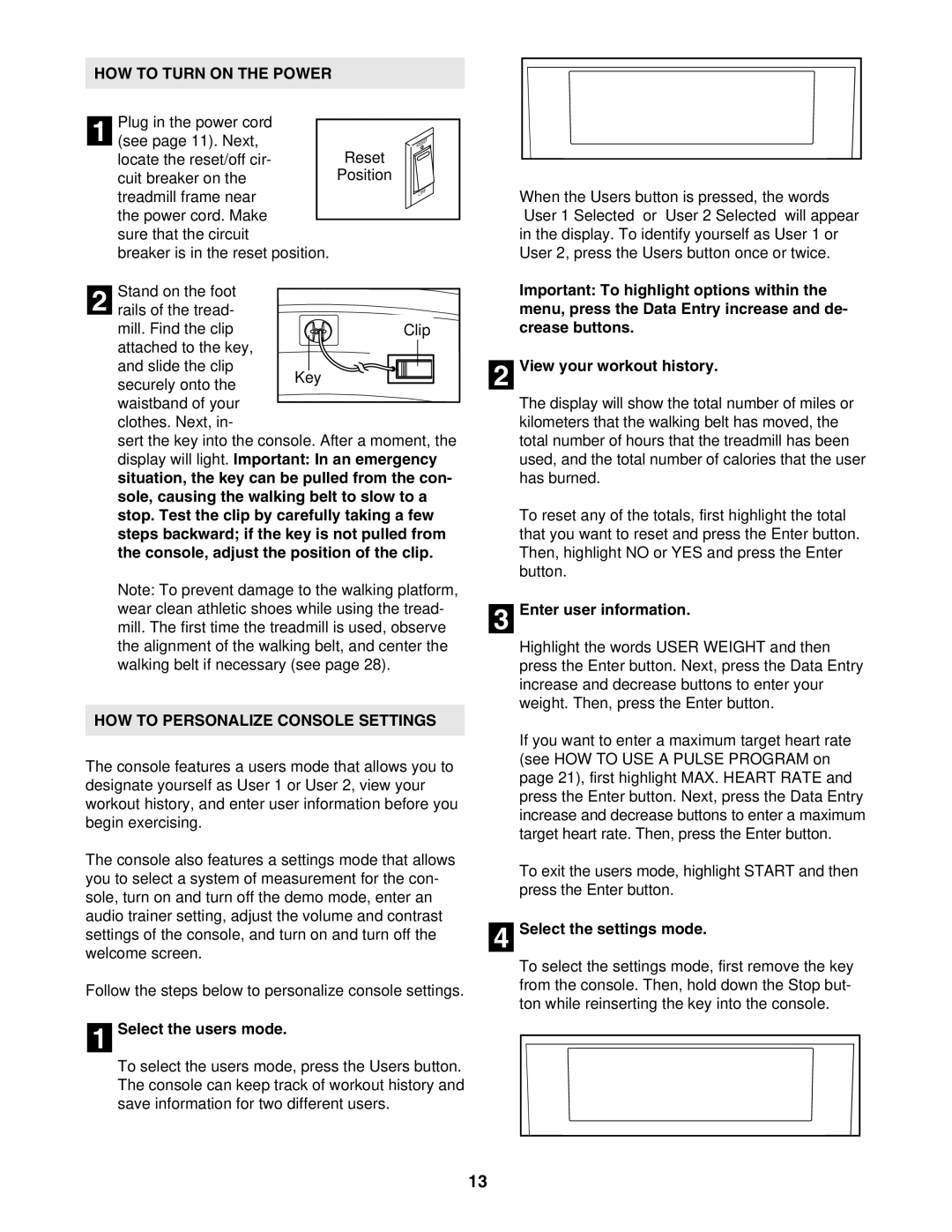 NordicTrack NTL16905.0 user manual HOW to Turn on the Power, HOW to Personalize Console Settings 