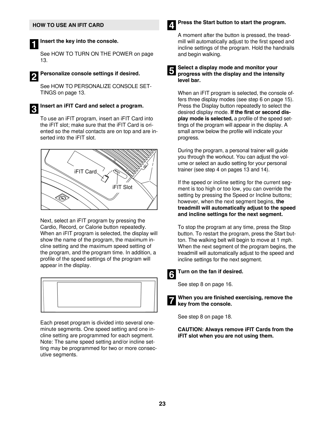 NordicTrack NTL16905.0 user manual HOW to USE AN Ifit Card, Insert an iFIT Card and select a program 