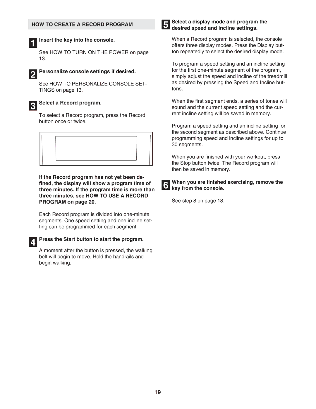 NordicTrack NTL16905.1 user manual HOW to Create a Record Program, Select a Record program 