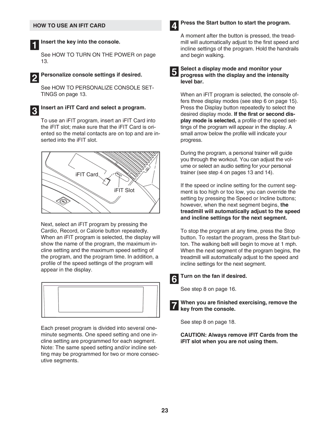 NordicTrack NTL16905.1 user manual HOW to USE AN Ifit Card, Insert an iFIT Card and select a program 