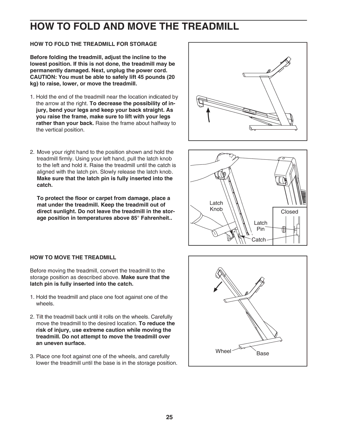 NordicTrack NTL16905.1 user manual HOW to Fold and Move the Treadmill, HOW to Fold the Treadmill for Storage 