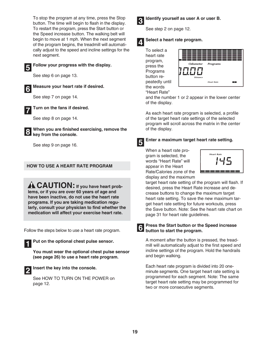 NordicTrack NTL16950 user manual HOW to USE a Heart Rate Program, Select a heart rate program 