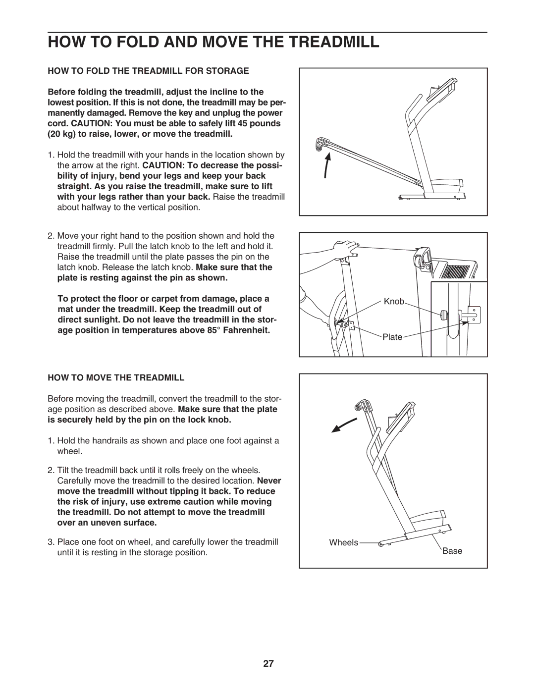 NordicTrack NTL16950 HOW to Fold and Move the Treadmill, HOW to Fold the Treadmill for Storage, HOW to Move the Treadmill 