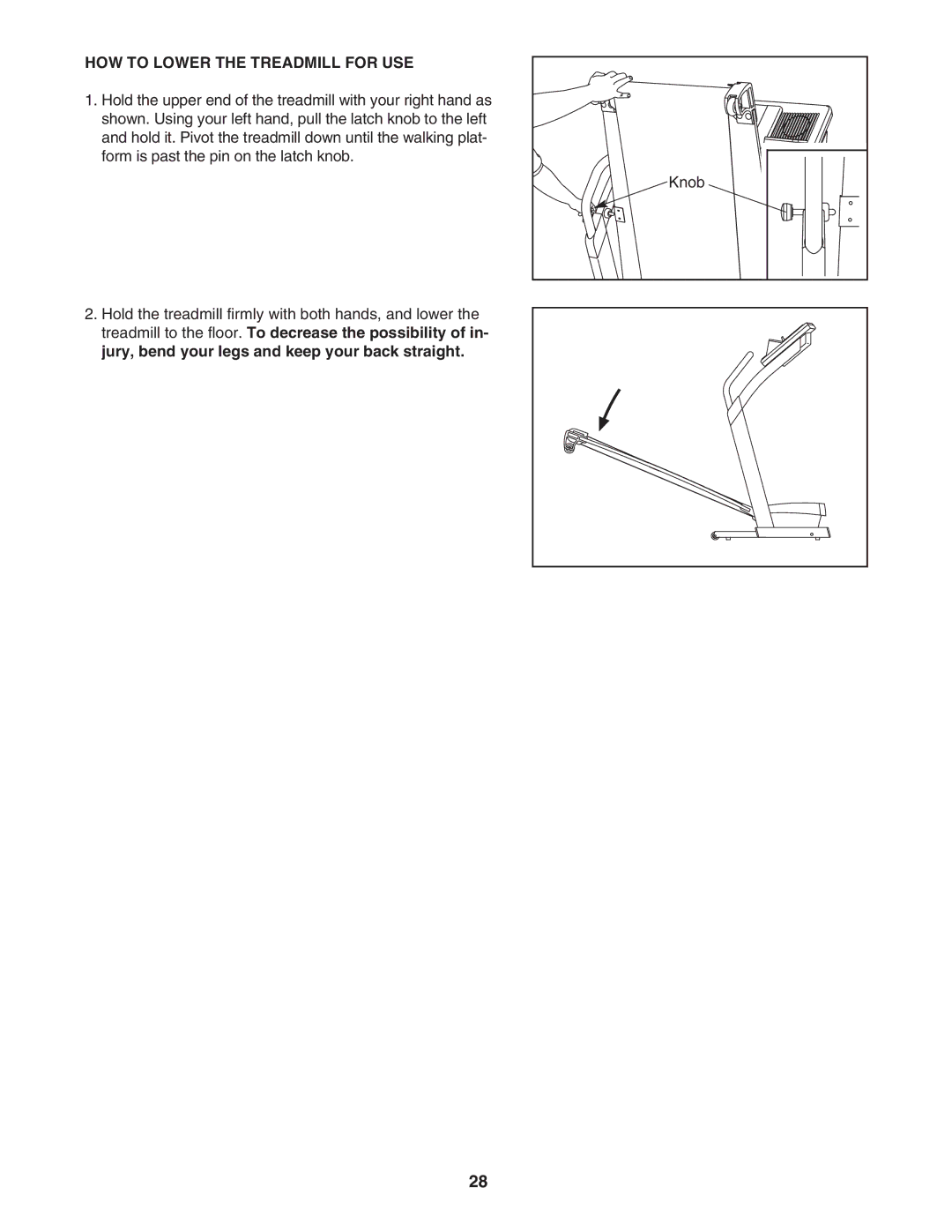 NordicTrack NTL16950 user manual HOW to Lower the Treadmill for USE 