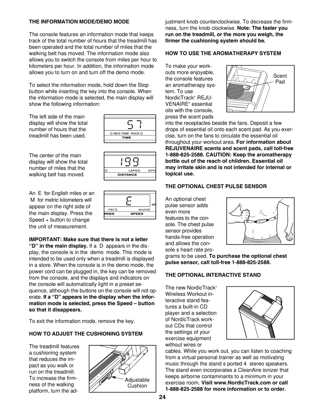 NordicTrack NTL17941 Information MODE/DEMO Mode, HOW to Adjust the Cushioning System, HOW to USE the Aromatherapy System 