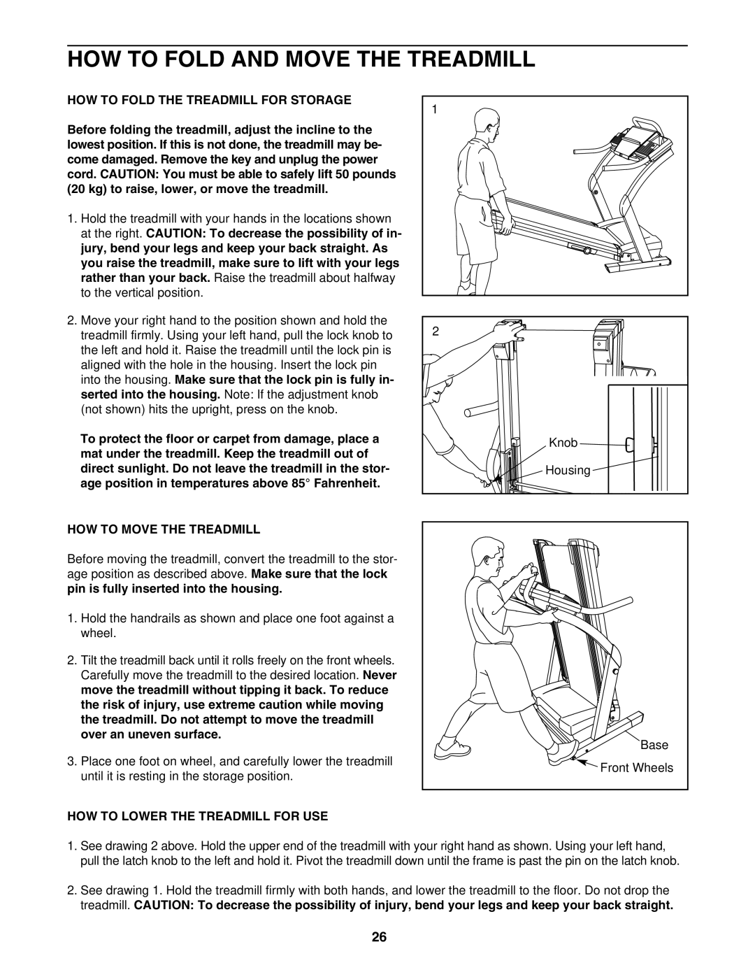 NordicTrack NTL17941 HOW to Fold and Move the Treadmill, HOW to Fold the Treadmill for Storage, HOW to Move the Treadmill 