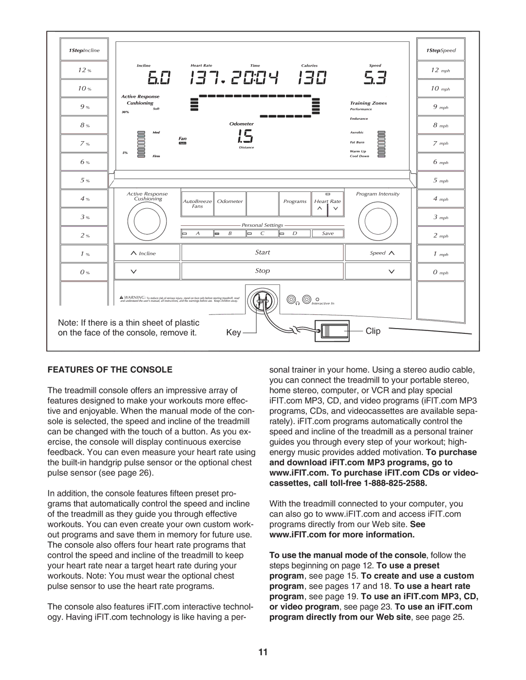 NordicTrack NTL17950 user manual Features of the Console 