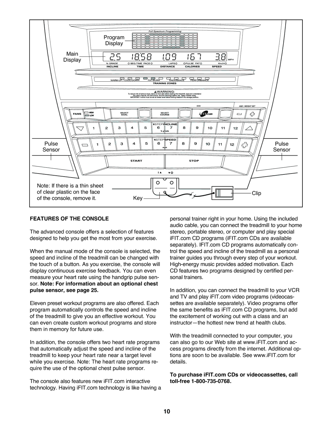 NordicTrack NTL18530 user manual Features of the Console 