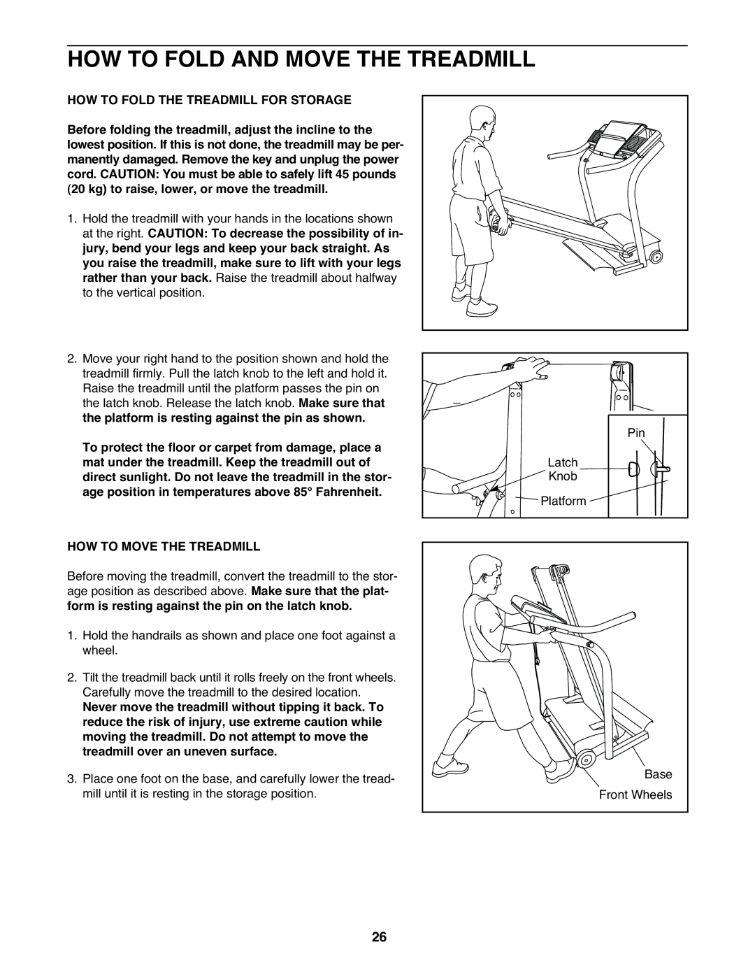 NordicTrack NTL18530 HOW to Fold and Move the Treadmill, HOW to Fold the Treadmill for Storage, HOW to Move the Treadmill 